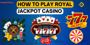 How to Play Royal Jackpot Casino