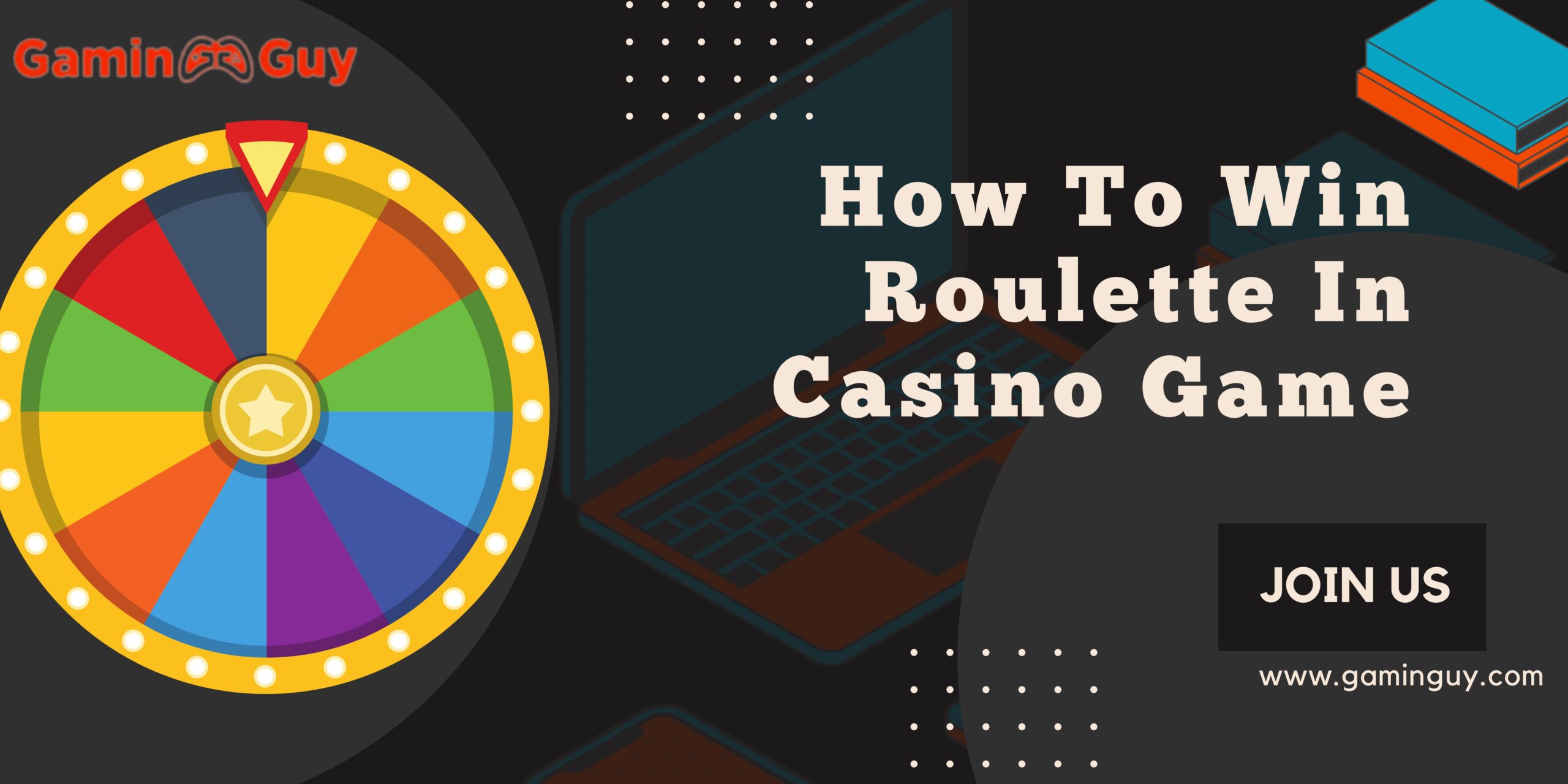 How To Win Roulette In Casino Game