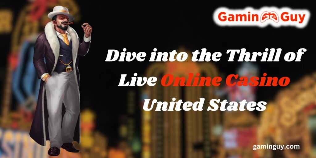 Live Online Casino United States