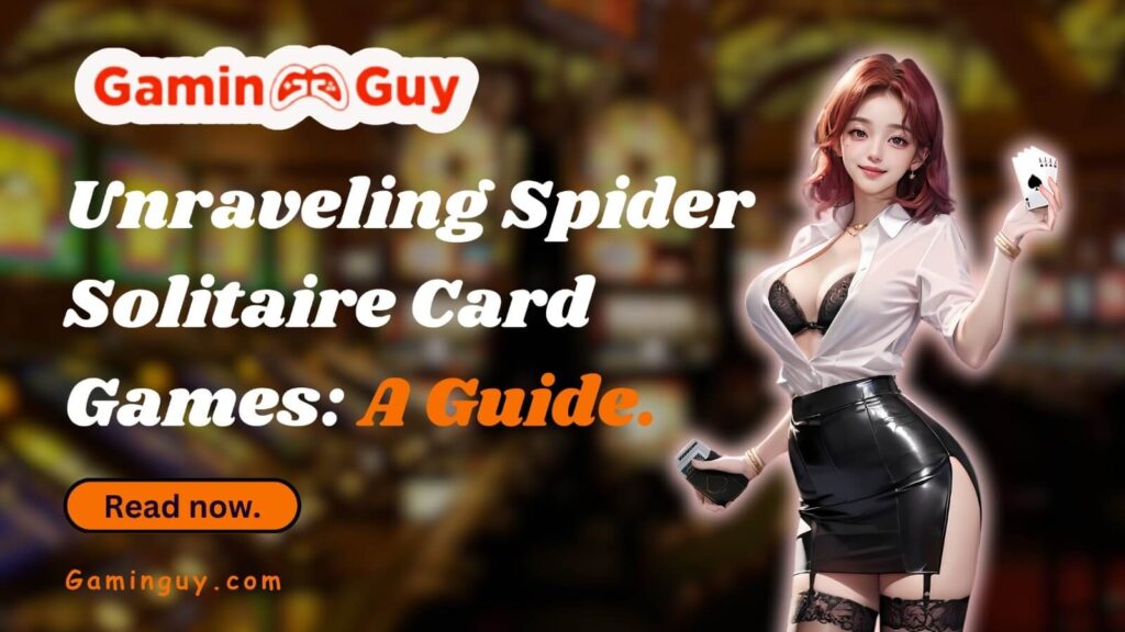 Spider Solitaire Card Games